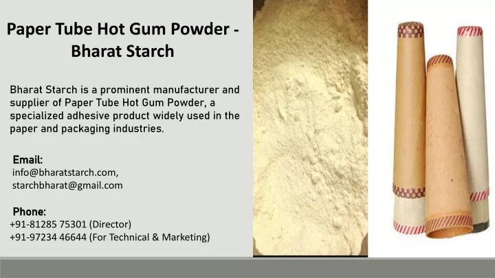 paper tube hot gum powder bharat starch