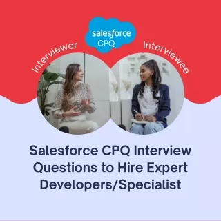 Salesforce CPQ Interview Questions