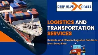 Logistics and Transportation Services