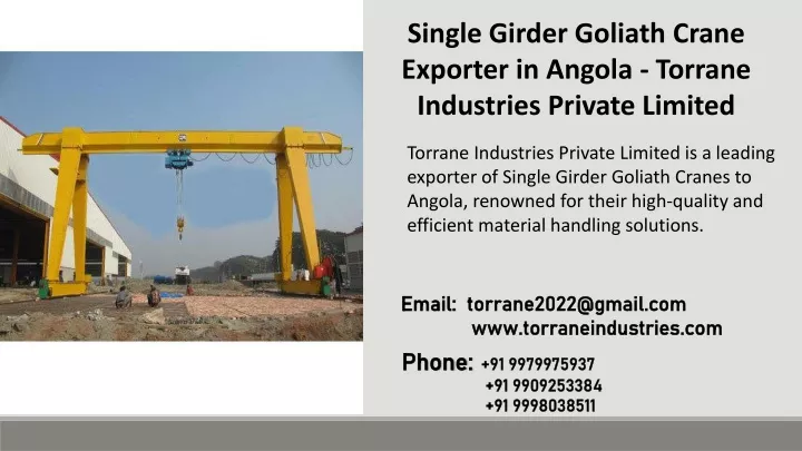 single girder goliath crane exporter in angola