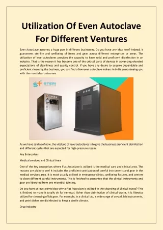 utilization of even autoclave for different