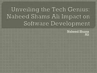Unveiling the Tech Genius:Shams Ali's Impact on Software Development