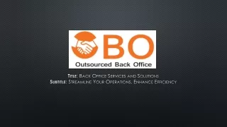 Back Office Services And Solutions