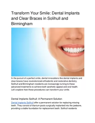 Transform Your Smile_ Dental Implants and Clear Braces in Solihull and Birmingham