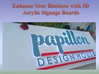 Enhance Your Business with 3D Acrylic Signage Boards