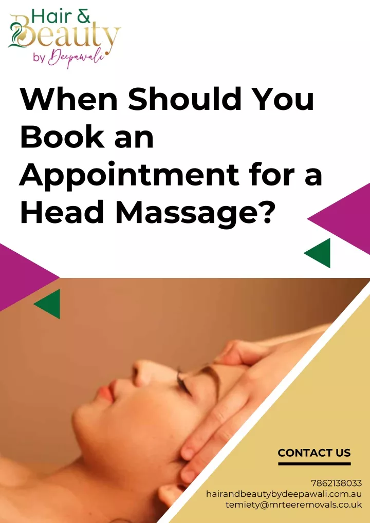 when should you book an appointment for a head