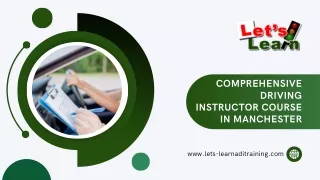 Comprehensive Driving Instructor Course in Manchester