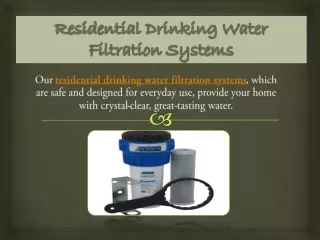 Residential Drinking Water Filtration Systems