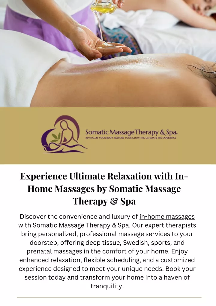 Ppt Experience Ultimate Relaxation With In Home Massages By Somatic