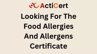 Looking For The Food Allergies And Allergens Certificate