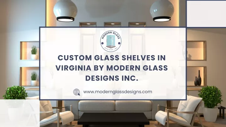 custom glass shelves in virginia by modern glass