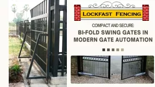 Bi Folding Gate