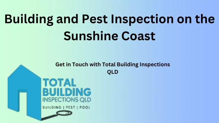 building and pest inspection on the sunshine coast