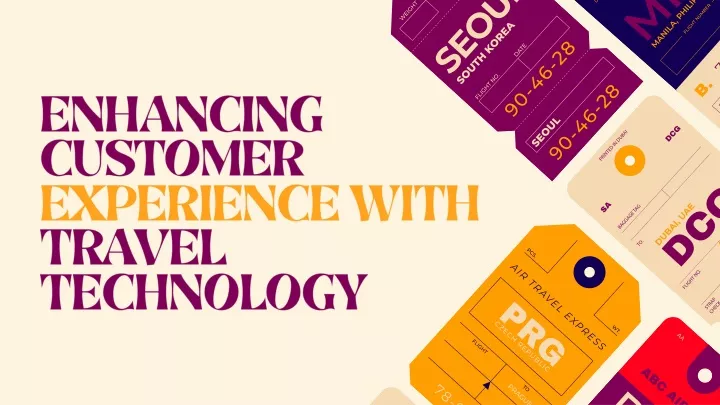 enhancing customer experience with travel