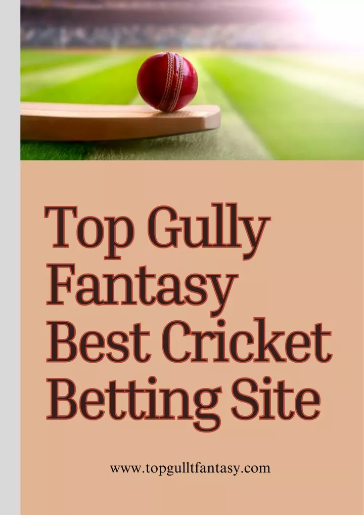 top gully fantasy best cricket betting site