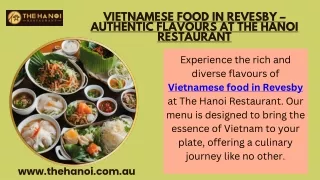 Vietnamese Food in Revesby – Authentic Flavours at The Hanoi Restaurant