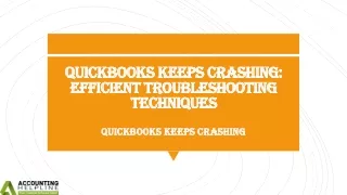 quickbooks keeps crashing efficient troubleshooting techniques