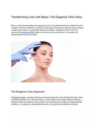 Transforming Lives with Botox_ The Elegance Clinic Story