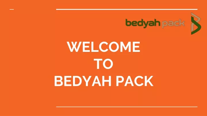 welcome to bedyah pack