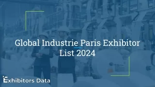 Global Industrie Paris Exhibitor List 2024