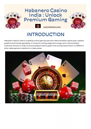 Premium Gaming Experience: Habanero Casino India