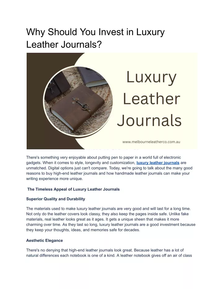 why should you invest in luxury leather journals