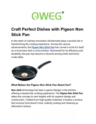 Craft Perfect Dishes with Pigeon Non Stick Pan
