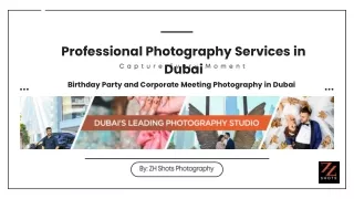 Professional Photography Services in Dubai : Birthday Party to Corporate Meeting