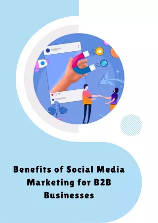 Benefits of Social Media Marketing for B2B Businesses