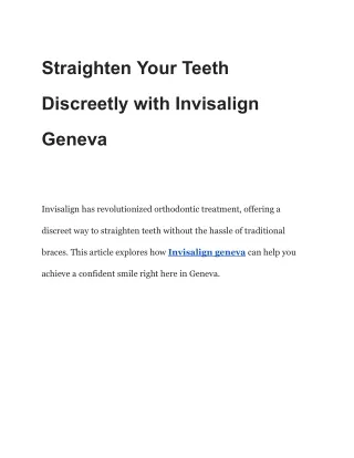 Straighten Your Teeth Discreetly with Invisalign Geneva
