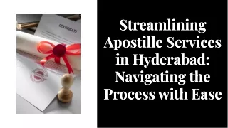 apostille services in hyderabad