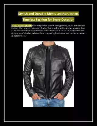 Stylish and Durable Men's Leather Jackets: Timeless Fashion for Every Occasion