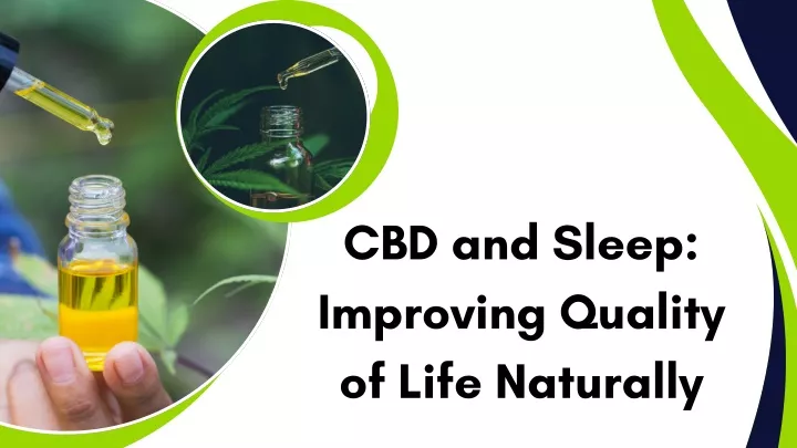 cbd and sleep improving quality of life naturally