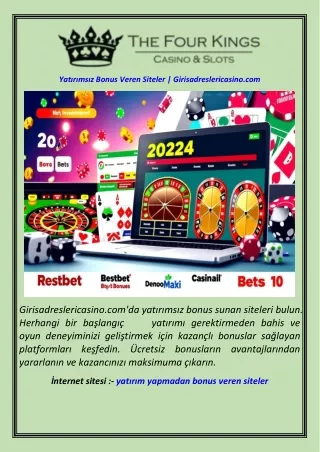 Yatırımsız Bonus Veren Siteler  Girisadreslericasino.com
