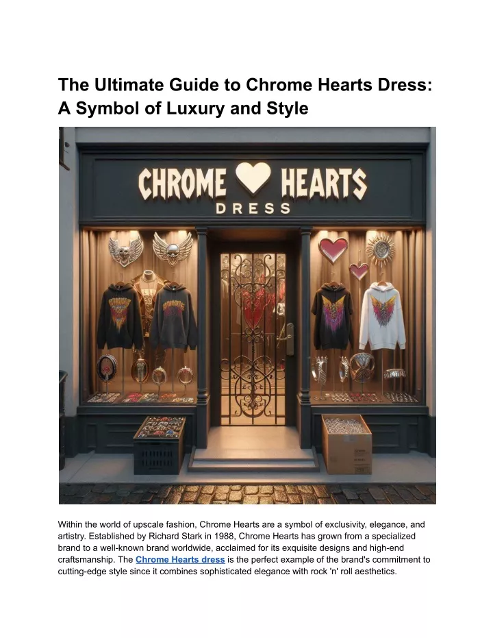 the ultimate guide to chrome hearts dress