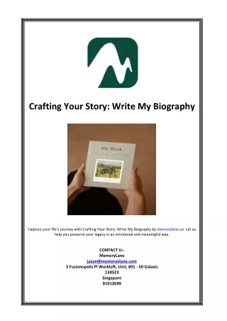 Crafting Your Story: Write My Biography