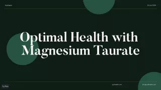 Magnesium Taurate_ Optimal Health Solution