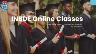 Unlock INBDE Success - Exclusive Online Classes by DentaBest!