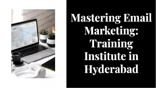mastering email marketing training institute