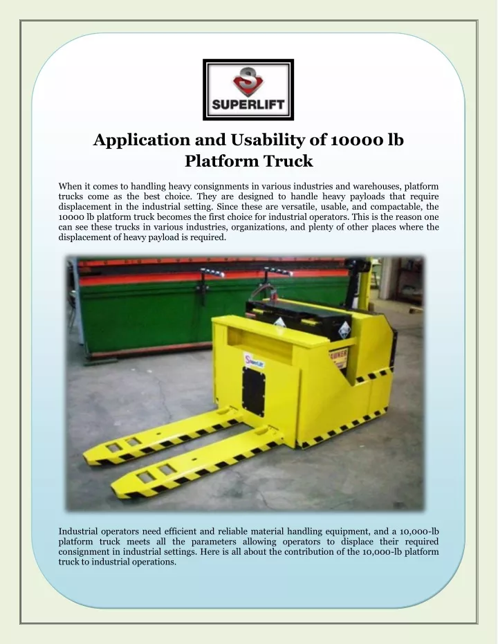 application and usability of 10000 lb platform