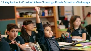 12 Key Factors to Consider When Choosing a Private School in Mississauga