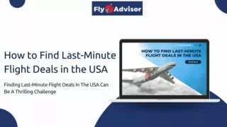 How to Find Last-Minute Flight Deals in the USA