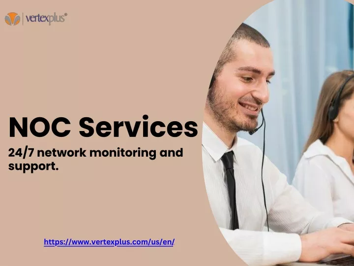 noc services 24 7 network monitoring and support