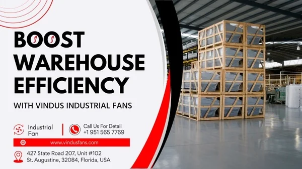 Boost Warehouse Efficiency with Vindus Industrial Fans