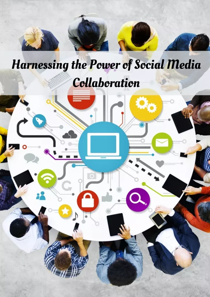 harnessing the power of social media collaboration