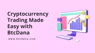 Master Crypto Trading with BtcDana's Advanced Tools