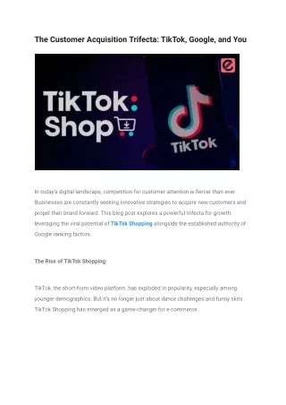 The Customer Acquisition Trifecta_ TikTok, Google, and You