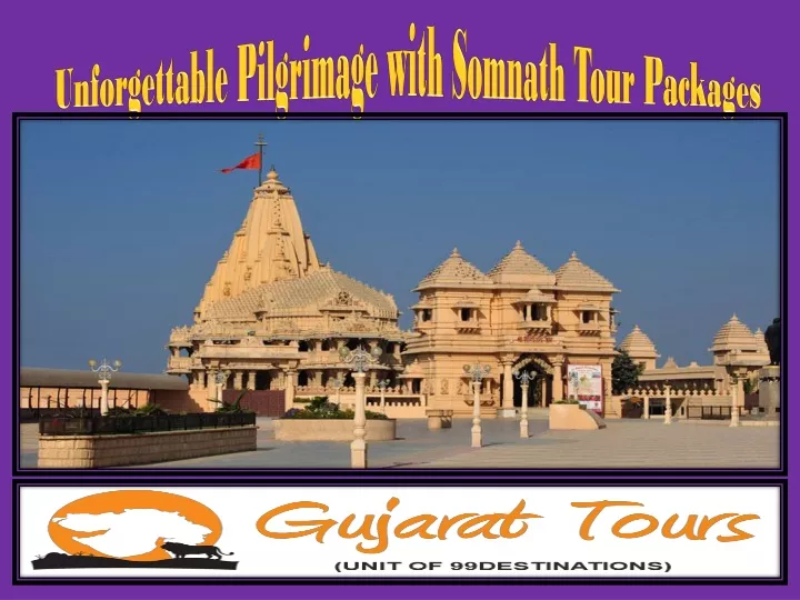 unforgettable pilgrimage with somnath tour