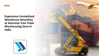 Unmatched warehouse facilities at Astromar Free Zone