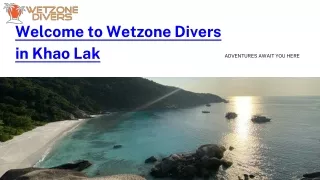 welcome to wetzone divers in khao lak